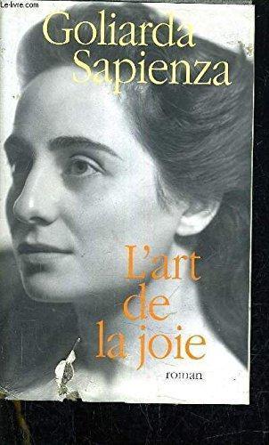L'art de la joie (French language, 2006)