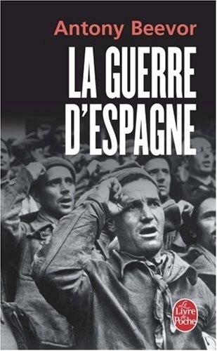 Antony Beevor: La guerre d'Espagne (French language, Distribooks Inc)