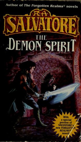 R. A. Salvatore: The Demon Spirit (The DemonWars Trilogy, Book 2) (Paperback, 1999, Del Rey)