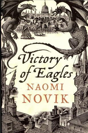 Naomi Novik: Victory of Eagles (Paperback, 2008, Del Rey)