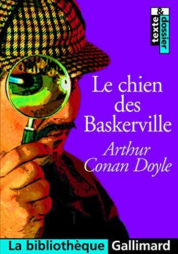 Le chien des Baskerville (French language, 2001, Éditions Gallimard)