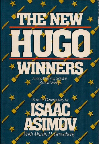The New Hugo Winners (Hardcover, 1989, Wynwood Press)