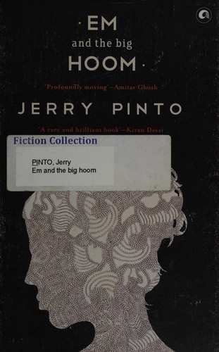 Jerry Pinto: Em And The Big Hoom (Hardcover, 2012, Aleph Book Company)