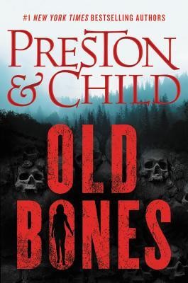 Old Bones (Hardcover, 2019, Grand Central Publishing)