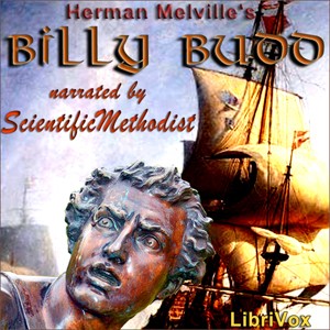 Herman Melville: Billy Budd, Sailor (EBook, 2020, LibriVox)