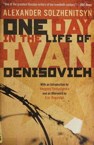 Aleksandr Solzhenitsyn, Yevgeny Yevtushenko, Eric Bogosian: One Day in the Life of Ivan Denisovich (2009, Penguin Publishing Group)