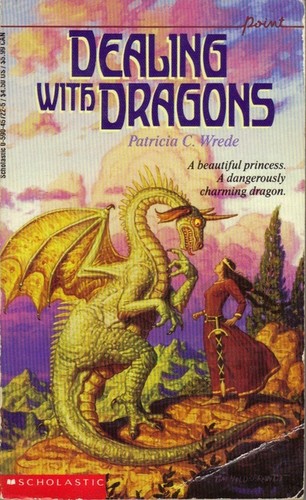 Dealing with Dragons (Paperback, 1990, Scholastic Inc., by arrangement with Harcourt Brace Jovanovich, Inc.)