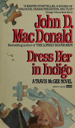 John D. MacDonald: Dress her in indigo (Undetermined language, 1987, Ballantine Books)