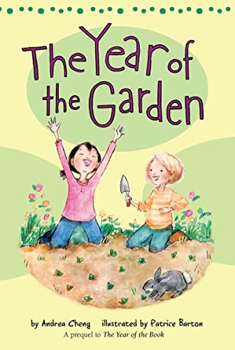 Andrea Cheng: Year of the Garden (2018, Houghton Mifflin Harcourt Publishing Company)