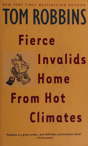 Fierce Invalids Home From Hot Climates (2003, Bantam)