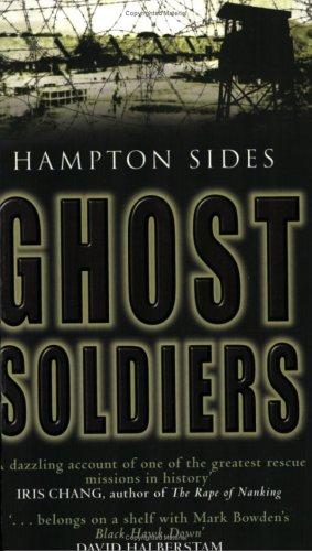 Hampton Sides: Ghost soldiers (Paperback, 2002, Time Warner)