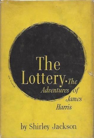 Shirley Jackson: The Lottery (Hardcover, 1949, Farrar, Straus and Company)