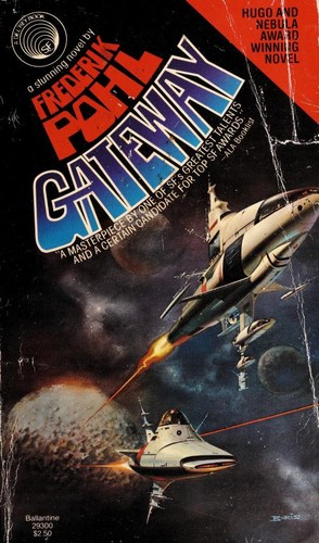 Frederik Pohl: Gateway (Paperback, 1980, Del Rey)