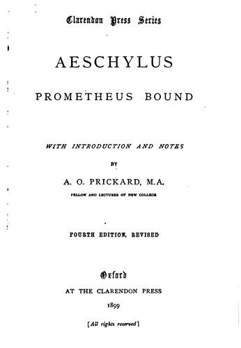 Prometheus bound (Ancient Greek language, 1899, Clarendon Press)