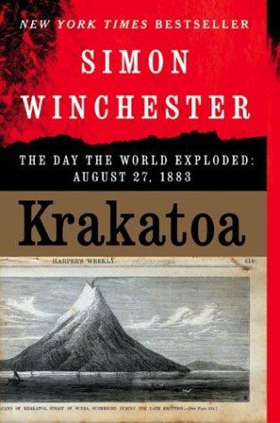 Krakatoa: The Day the World Exploded (Paperback, 2004, Harper Perennial)
