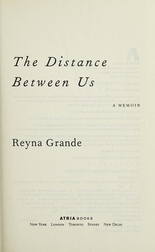 The distance between us (2012, Atria Books)