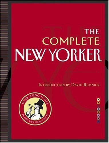 David Remnick: The complete New Yorker (EBook, 2005, The New Yorker, Distributed by Random House)