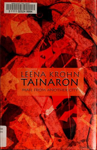 Leena Krohn: Tainaron (2004, Prime Books)