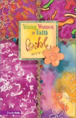 Young Women of Faith Bible (NIV) (Hardcover, 2002, Zonderkidz)