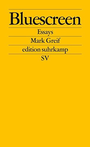 Mark Greif: Bluescreen (Paperback, 2011, Suhrkamp Verlag AG)