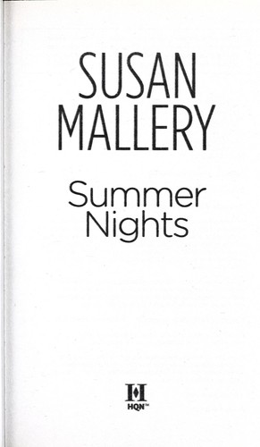 Susan Mallery: Summer nights (2012, HQN)