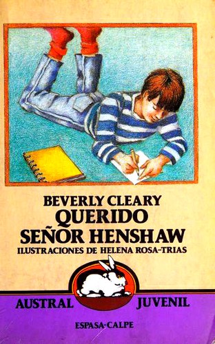 Beverly Cleary: Querido Senor Henshaw (Paperback, Spanish language, 1991, Espasa Calpe S.A. Madrid)