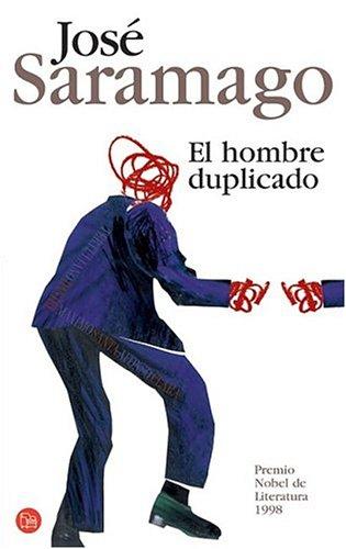 El Hombre Duplicado/the Double (Punto de Lectura) (Paperback, Spanish language, 2004, Punto de Lectura)