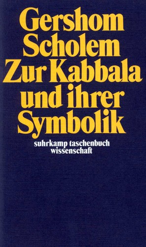Gershon Scholem: Zur Kabbala und ihrer Symbolik (Paperback, German language, 1981, Suhrkamp Verlag)