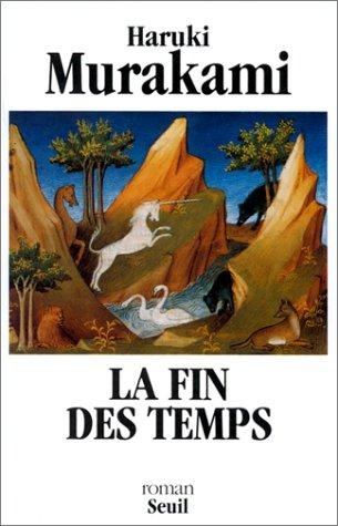 La Fin des temps (Paperback, French language, 1998, Seuil)