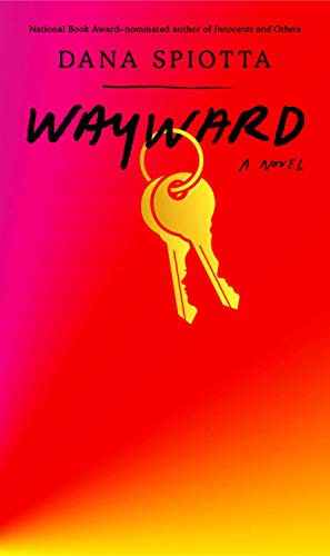 Wayward (Hardcover, 2021, Knopf)