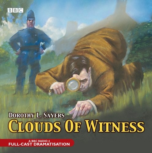 Dorothy L. Sayers, BBC: Clouds of Witness (AudiobookFormat, 2006, BBC Books)