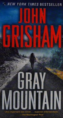 John Grisham: Gray Mountain (Paperback, 2015, Dell)