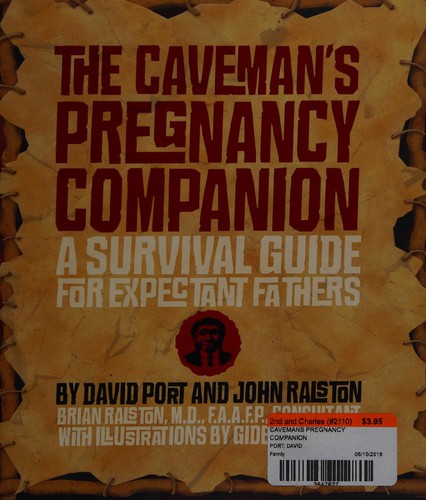 The caveman's pregnancy companion (Paperback, 2005, Sterling Pub.)