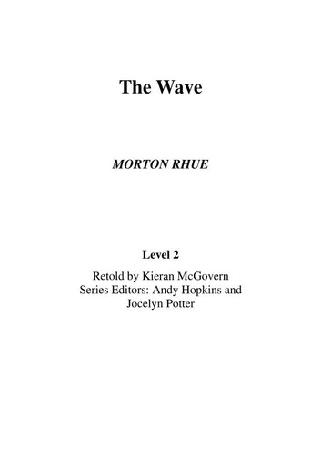 The Wave (2000, Pearson Education)