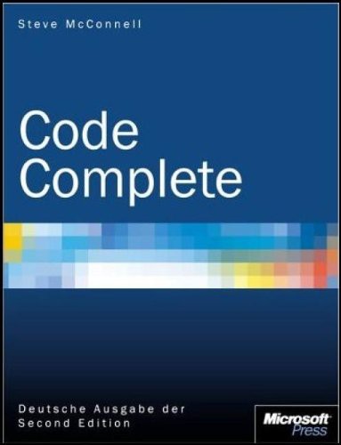 Steve McConnell: Code Complete - Deutsche AusgabeDer Second Edition (Hardcover, 2005, Microsoft GmbH)