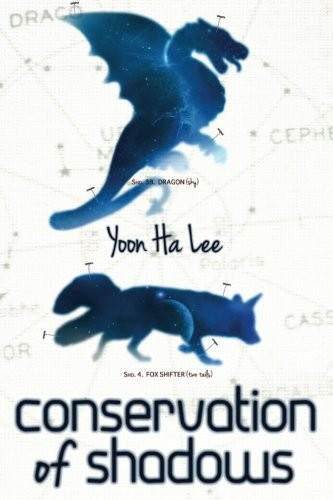 Conservation of Shadows (2013, Prime Books)