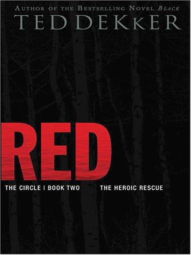 Ted Dekker: Red (2006, Thorndike Press)