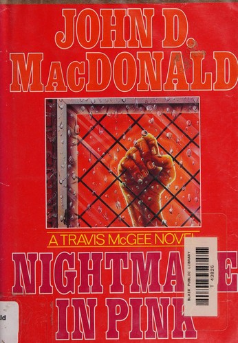 John D. MacDonald: Nightmare in pink (1976, Lippincott)