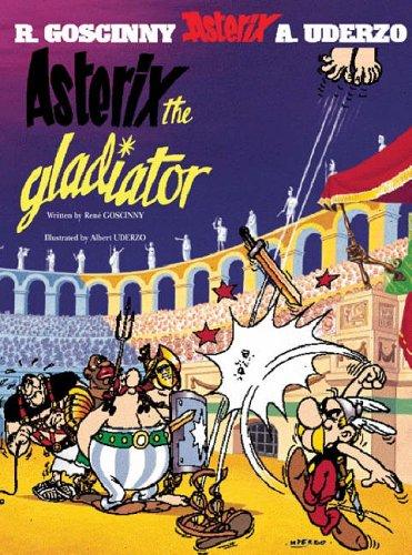 Asterix the Gladiator (Asterix) (Hardcover, 2004, Orion)