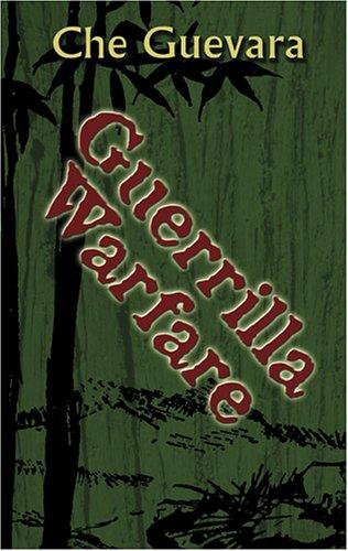 Ernesto Guevara: Guerrilla warfare (2005, Dover Publications)