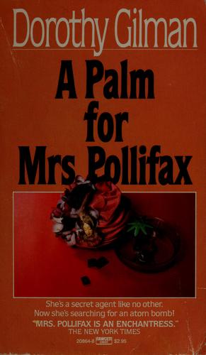 Dorothy Gilman: A palm for Mrs. Pollifax (1984, Fawcett Crest)