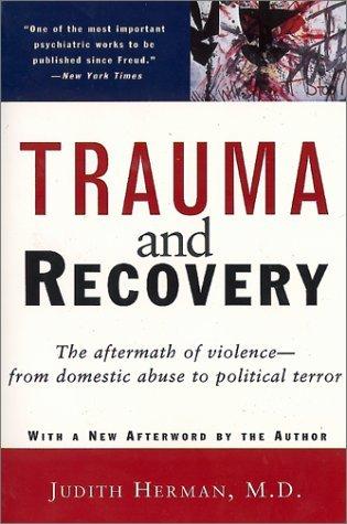 Trauma and recovery (1997, BasicBooks)