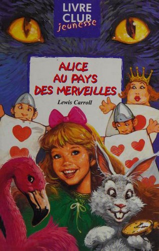 Alice au pays des merveilles (Paperback, French language, 2002, Hemma)