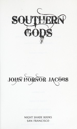 Southern Gods (2011, Night Shade Books)