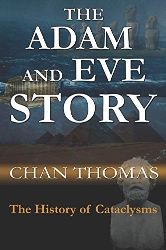 Chan Thomas: Adam and Eve Story (2019, Independently Published, Independently published)