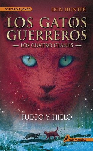 Fuego y Hielo (Paperback, Spanish language, 2015, Salamandra)