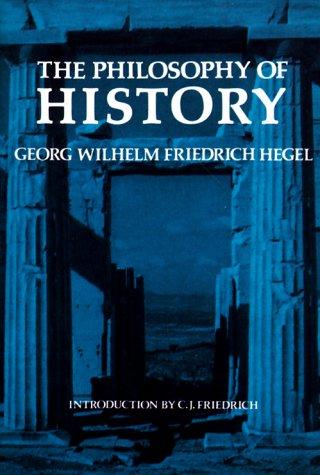 The philosophy of history (1956, Dover Publications)