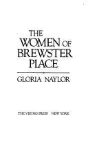 Gloria Naylor: The women of Brewster Place (1982, Viking Press)