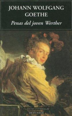 Johann Wolfgang von Goethe: Penas del joven Werther (Paperback, Spanish language, 2002, Mestas)