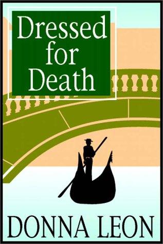 Donna Leon: Dressed For Death (AudiobookFormat, 1998, Books on Tape, Inc.)